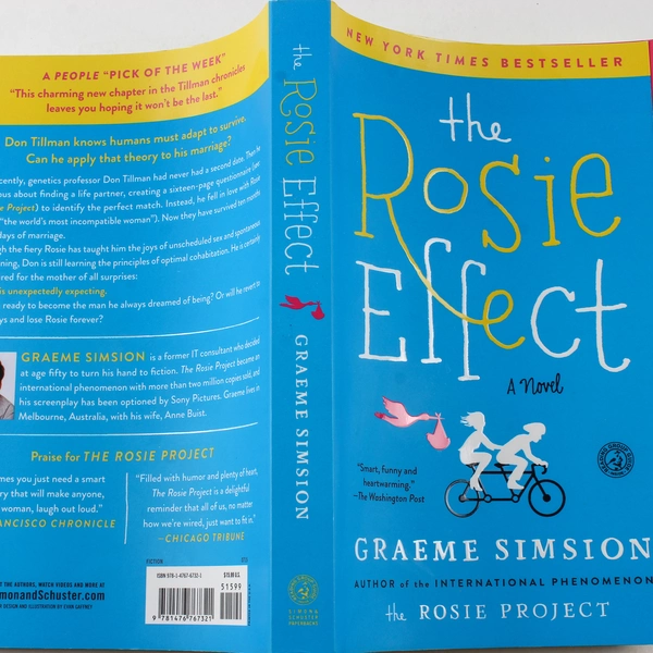The Rosie Effect by Graeme Simsion 2015 Paperback Good Condition
