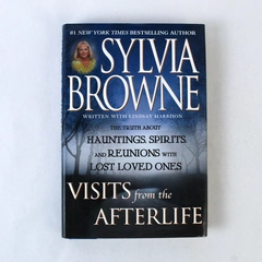 Visits from the Afterlife Lindsay Harrison Sylvia Browne 2003 Dutton HC DJ
