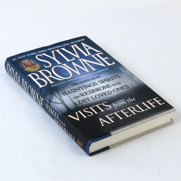Visits from the Afterlife Lindsay Harrison Sylvia Browne 2003 Dutton HC DJ