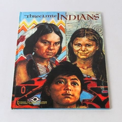 Three Little Indians Gene S Stuart 1974 Vintage National Geographic Hardcover