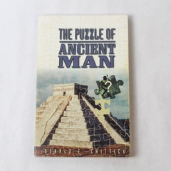 The Puzzle Of Ancient Man by Donald E. Chittick 1997 Creation Compass Book