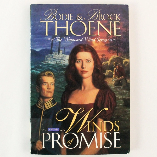 Bodie & Broke Thoene Winds of Promise The Wayward Wind Series 1997 Ex Libris PB