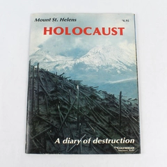 Mount St. Helens Holocaust A Diary of Destruction The Columbian 1980 Paperback