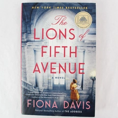 The Lions of Fifth Avenue by Fiona Davis 2021 Paperback Dutton