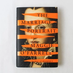 The Marriage Portrait O'Farrell 2022 Nat'l Book Critics Circle Award Winner HC