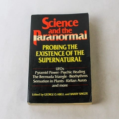 Science And The Paranormal George Abell Barry Singer Eds 1983 Scribners PB
