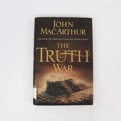 The Truth War by John MacArthur HC 2007 Thomas Nelson Ex Libris