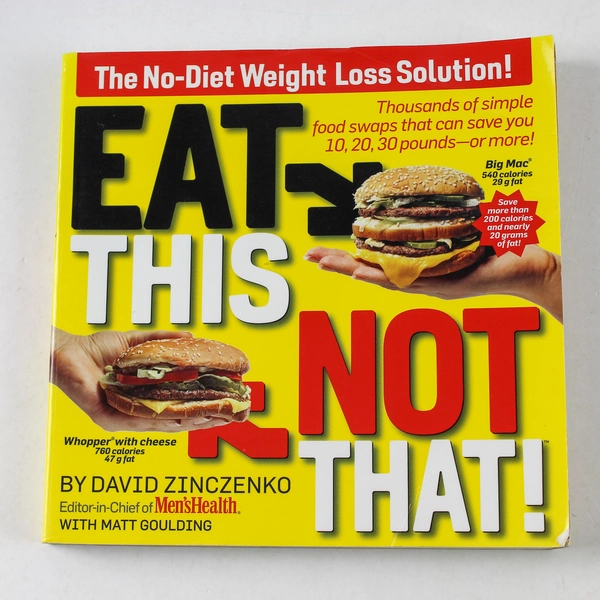 Eat This Not That by David Zinczenko Matt Goulding 2008 Paperback