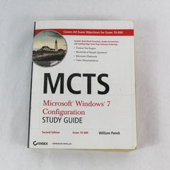 MCTS Study Guide Microsoft Windows 7 Configuration 2nd Ed. Exam 70-680