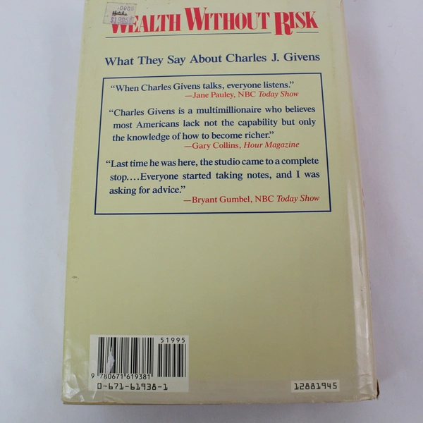 Wealth Without Risk Charles J. Givens 1988 Simon And Schuster Hardcover DJ