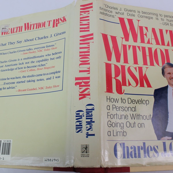 Wealth Without Risk Charles J. Givens 1988 Simon And Schuster Hardcover DJ