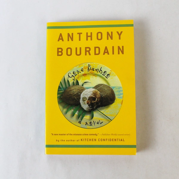 Gone Bamboo by Anthony Bourdain Paperback 2000 Bloomsbury Paperback