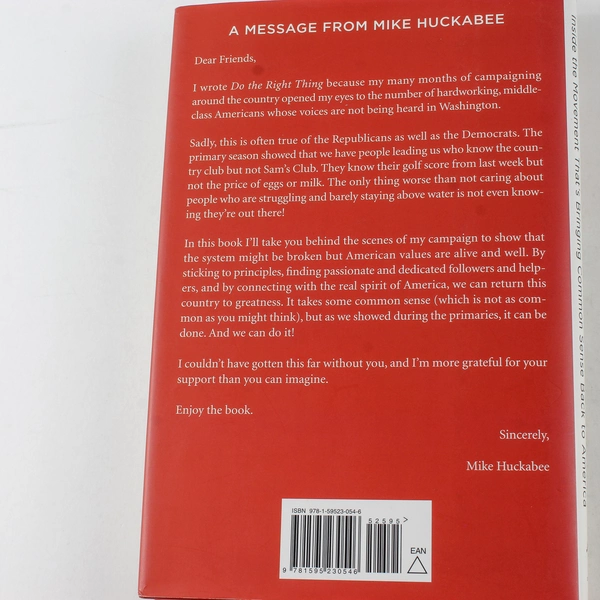 Do the Right Thing by Mike Huckabee 2008 Hardcover Good Condition