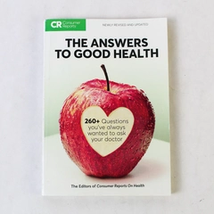 Consumer Reports The Answers to Good Health 2018 Paperback