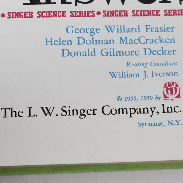 Singer Science Finding Answers by Frasier MacCracken & Decker 1959 Hardcover