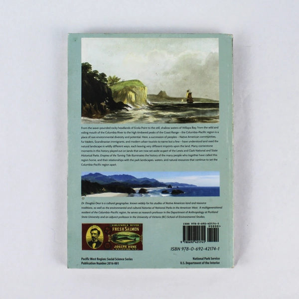 Empires Of The Turning Tide History Of Lewis Clark Historical Parks Deur 2016 PB