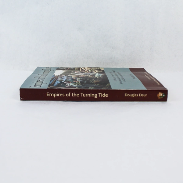 Empires Of The Turning Tide History Of Lewis Clark Historical Parks Deur 2016 PB