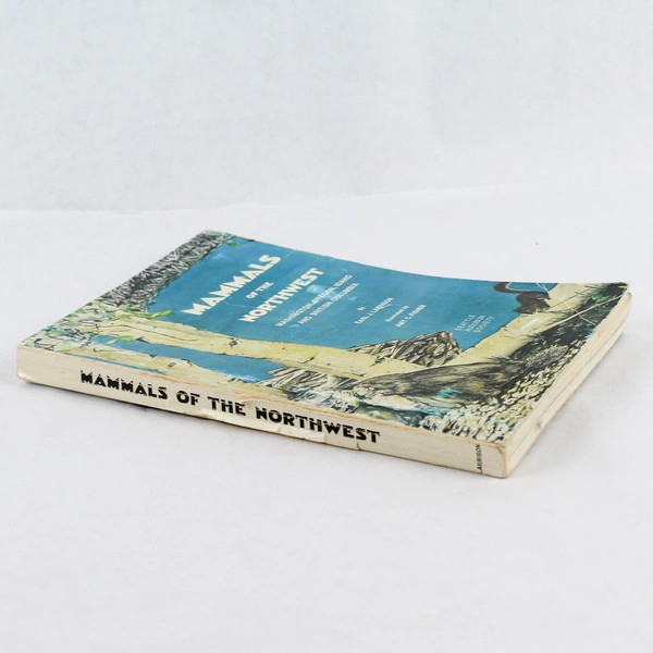 Mammals Of The Northwest by Earl J. Larrison 1976 Seattle Audubon Paperback