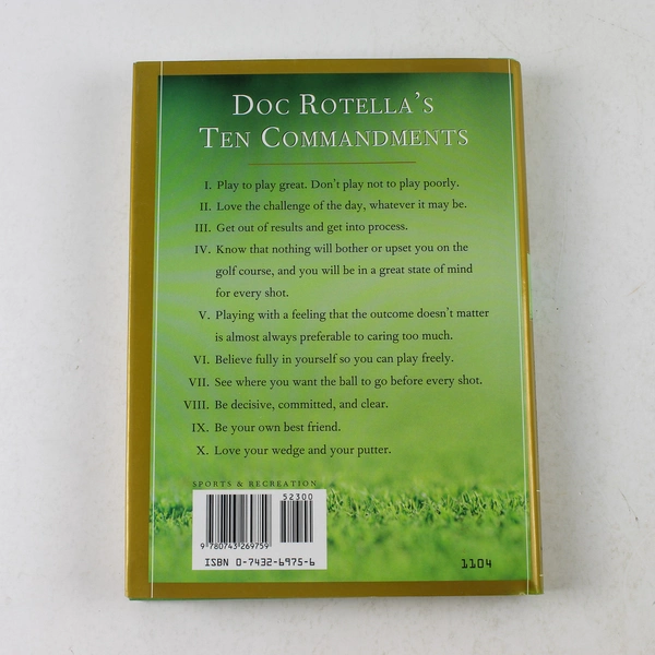 The Golfer's Mind by Bob Rotella 2004 Hardcover Play to Play Great