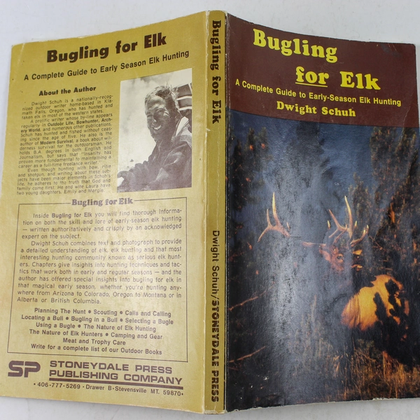 Bugling for Elk by Dwight Schuh 1983 Paperback