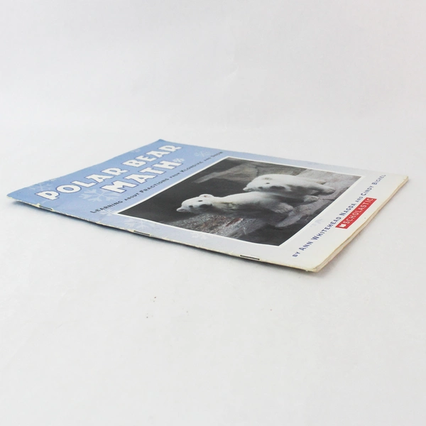 Polar Bear Math Scoolastic by Ann W Nagda and Cindy Bickel 2006