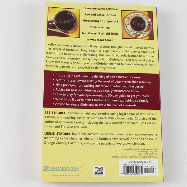 Surviving a Spiritual Mismatch in Marriage Leslie & Lee Strobel 2002 Paperback