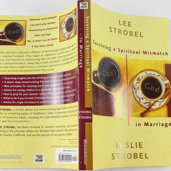 Surviving a Spiritual Mismatch in Marriage Leslie & Lee Strobel 2002 Paperback