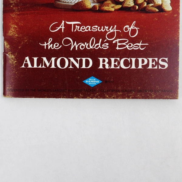1963 Treasury of the World's Best Almond Recipes Blue Diamond Booklet