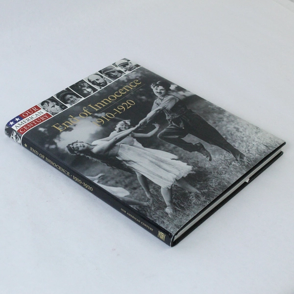 The End of Innocence 1910 to 1920 Time Life Books 1998 Hardcover
