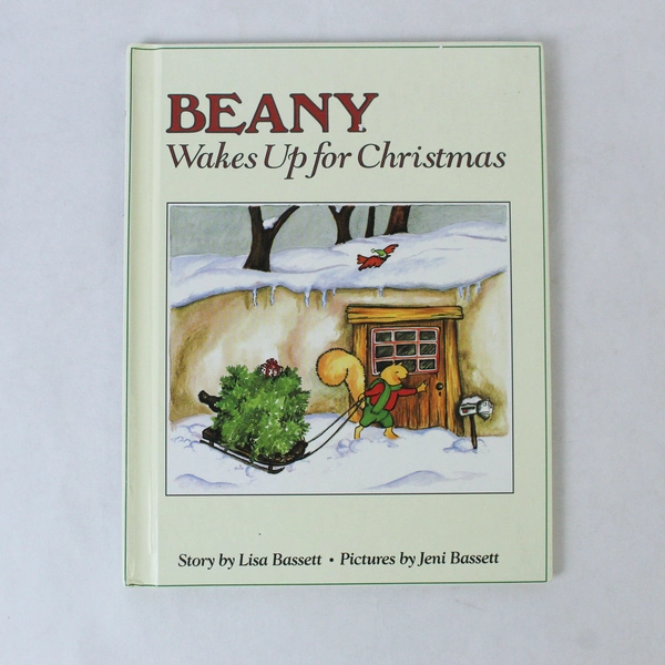 Beany Wakes Up for Christmas by Lisa Bassett 1988 HC Weekly Reader Book