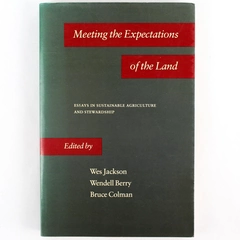 "Meeting the Expectations of the Land 1984 Paperback - Sustainable Agriculture"
