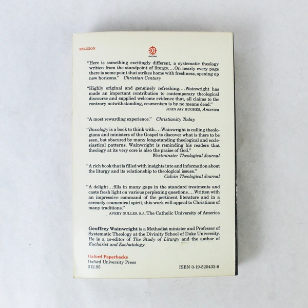 Doxology: The Praise of God in Worship & Life by Wainwright 1984 PB Good