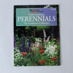 Perennials Gardener's Collection by Better Homes & Gardens 1993 Paperback