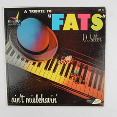 A Tribute To Fats Waller Music Ain't Misbehavin' LP 12" Vinyl