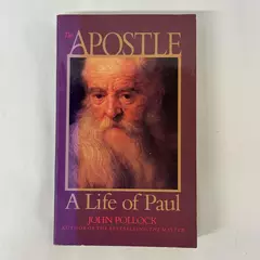 The Apostle: A Life of Paul by John Pollock 1994 Paperback
