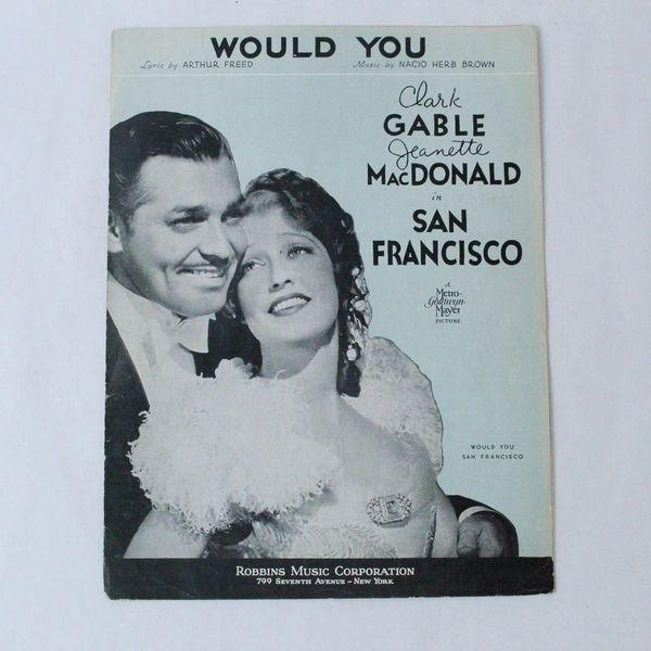 Vintage 1936 Sheet Music "Would You" San Francisco Arthur Freed Nacio Brown