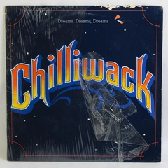 Chilliwack Dreams, Dreams, Dreams 1976 12" Vinyl Record