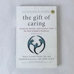 The Gift of Caring by Marcy Houle & Elizabeth Eckstrom, 2019 PB, Good Condition