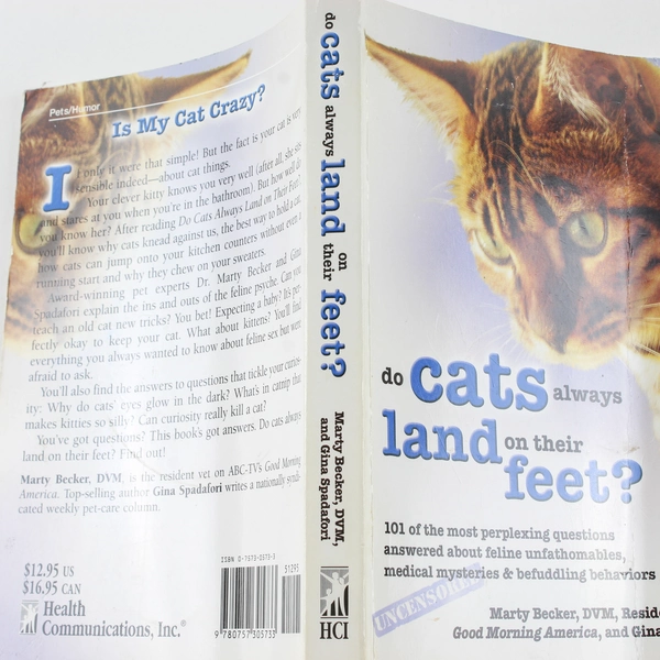 Do Cats Always Land on Their Feet? by Spadafori & Becker PB - 2006 Edition