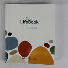 Your LifeBook From the Dr A's Habits of Health Series 2019 Paperback 2nd Edition