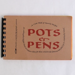 Pots & Pens by Valley Calligraphy Guild A Cook Book of Favorited Recipes 1976 PB
