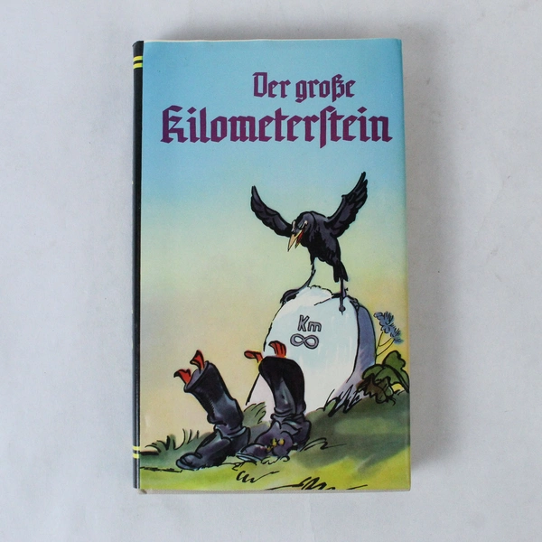 German Humorous Songbook "Der große Kilometerstein" by Gustav Schulten 1960