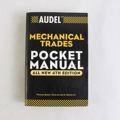 Audel Mechanical Trades Pocket Manual Carl Nelson Thomas Davis 4th Ed 2003 PB