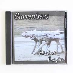 Michael Frazier Currentseas CD 2007 Music Guitar Flute Keyboard Harmonica