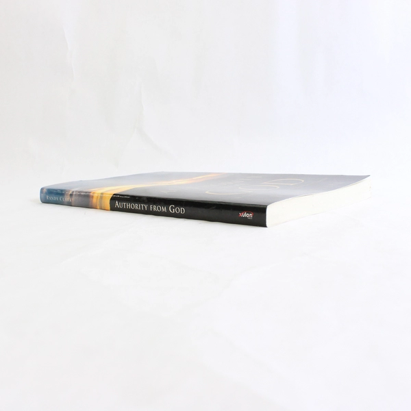 Authority From God by Randy Clark 2006 Paperback 