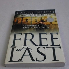Free at Last by Larry Huch 2004 Paperback With Bonus Study CD Sealed