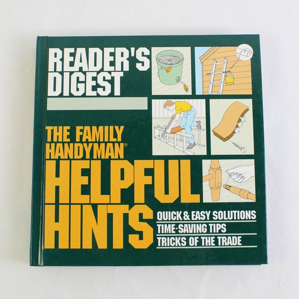 The Family Handyman: Helpful Hints HC Reader's Digest