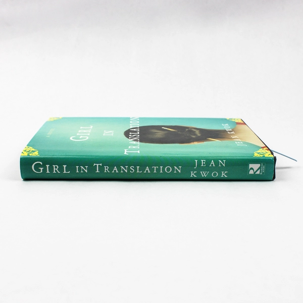 Girl in Translation by Jean Kwok 2010 Novel Hardcover Dust Jacket 1st Edition