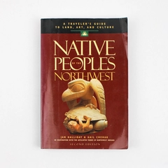 Native Peoples of the Northwest by Jan Halliday Gail Chehak 2000 PB 2nd Edition