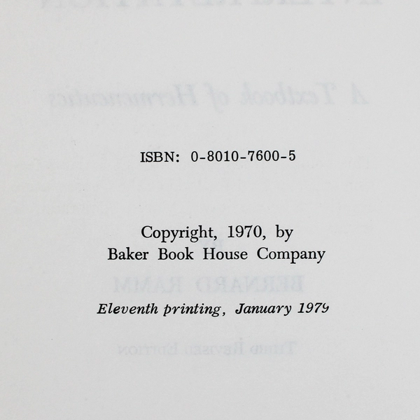 Protestant Biblical Interpretation by Bernard Ramm 1979 Hardcover DJ Revised